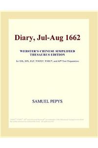 Diary, Jul-Aug 1662 (Webster's Chinese Simplified Thesaurus Edition)