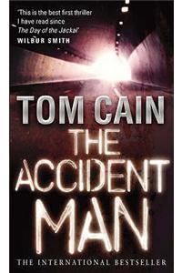 Accident Man. Tom Cain