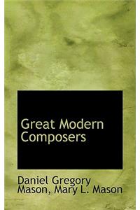 Great Modern Composers