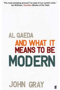 Al Qaeda and What it Means to be Modern