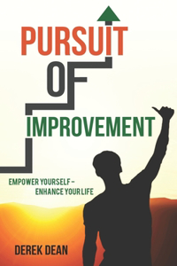 Pursuit of Improvement
