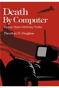 Death By Computer