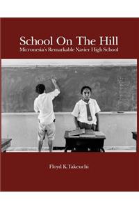 School On The Hill