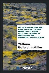 Law of Nature and Nations in Scotland