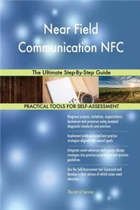 Near Field Communication NFC The Ultimate Step-By-Step Guide