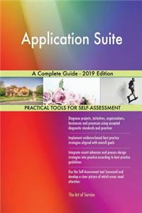Application Suite A Complete Guide - 2019 Edition
