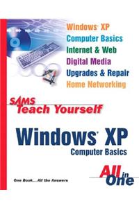 Sams Teach Yourself Windows XP Computer Basics All in One