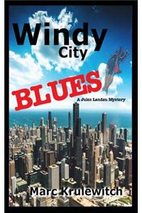 Windy City Blues
