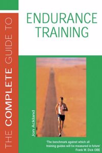 Complete Guide To Endurance Training,The (Complete Guides) Paperback