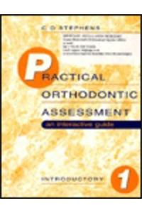 Practical Orthodontic Assessment