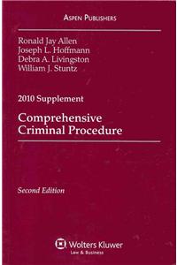 Comprehensive Criminal Procedure, 2010 Supplement