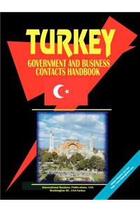 Turkey Government and Business Contacts Handbook