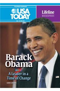 Barack Obama: A Leader in a Time of Change