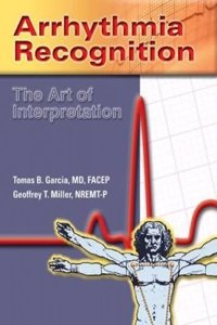 Arrhythmia Recognition: The Art of Interpretation Instructor's Toolkit CD-ROM