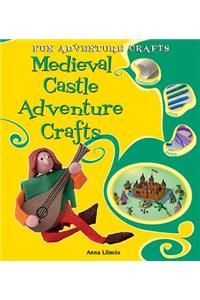 Medieval Castle Adventure Crafts