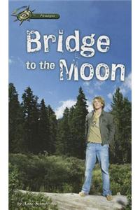 Bridge to the Moon