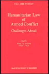 Humanitarian Law of Armed Conflict: Challenges Ahead