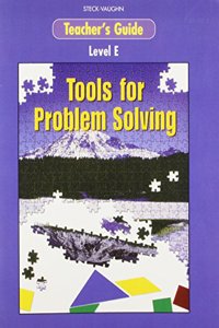 Steck-Vaughn Tools for Problem Solving: Teacher's Guide Cover (Level E) 1999