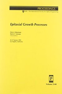 Epitaxial Growth Process/Volume 2140