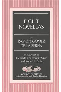 Eight Novellas