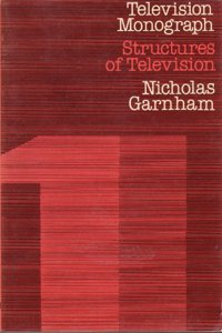Structures of Television (BFI television monograph)
