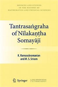 Tantrasaṅgraha of Nīlakaṇṭha Somayājī