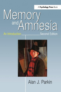 Memory and Amnesia