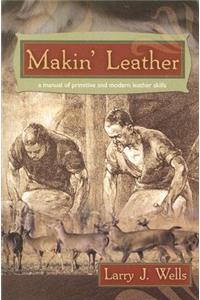 Makin' Leather