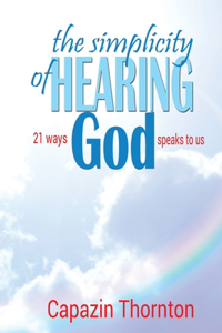 The simplicity of HEARING GOD