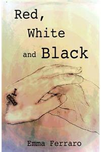 Red, White and Black