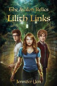 The Avalon Relics: Lilith Links: Lilith Links