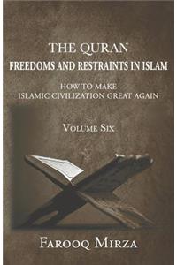 Freedoms and Restraints in Islam