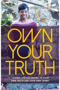 Own Your Truth