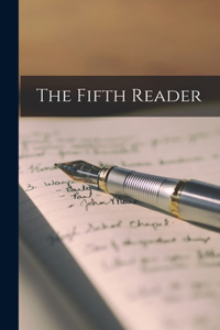 Fifth Reader [microform]