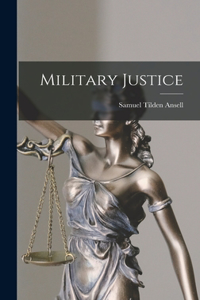 Military Justice