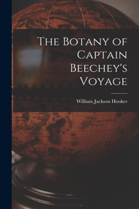 Botany of Captain Beechey's Voyage