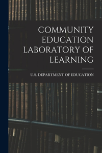 Community Education Laboratory of Learning