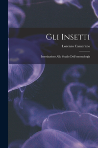 Gli insetti