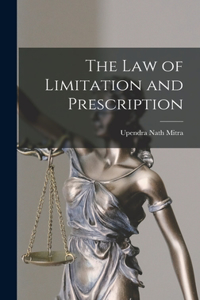 Law of Limitation and Prescription