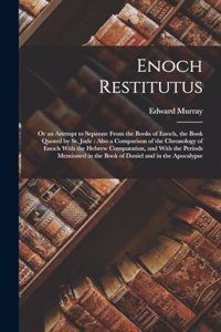 Enoch Restitutus