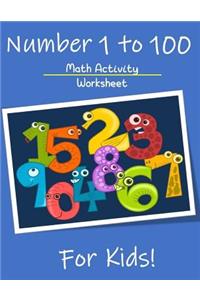 Numbers 1 to 100 Math Activity Worksheet for Kids
