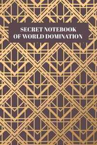 Secret Notebook Of World Domination