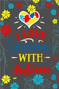 I Love Someone With Autism