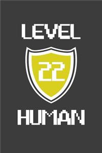 Level 22 Human