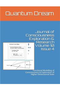 Journal of Consciousness Exploration & Research Volume 10 Issue 4