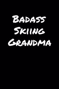 Badass Skiing Grandma
