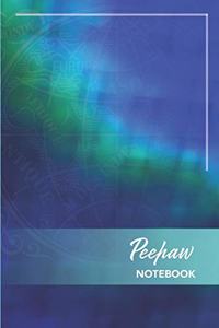 Peepaw Notebook