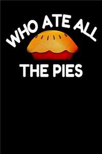 Who Ate all the Pies