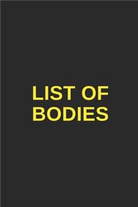 List of Bodies