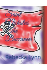 Saint Nicholas The Buccaneer